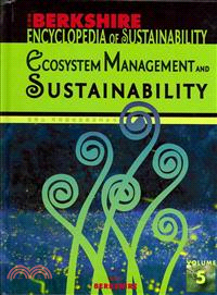 Encyclopedia of Sustainability ─ Ecosystems Management and Sustainability