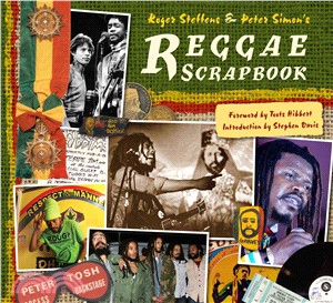 Roger Stettens & Peter Simon's Reggae Scrapbook