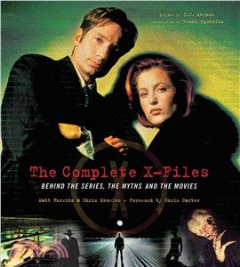 The Complete X-Files ─ Behind the Series, the Myths, and the Movies
