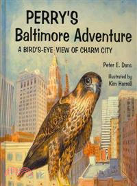 Perry's Baltimore Adventure ─ A Birds-Eye View of Charm City