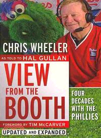 View from the Booth ─ Four Decades With the Phillies