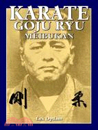 Goju Ryu Karate Meibukan