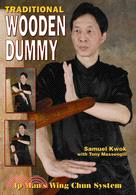 Traditional Wooden Dummy: Ip Man's Wing Chun System