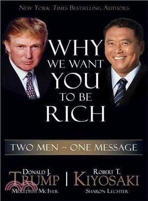 Why we want you to be rich :two men, one message /