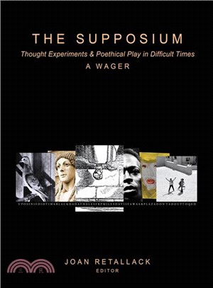 The Supposium ― Thought Experiments and Poethical Play for Difficult Times