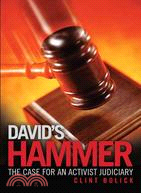 David's Hammer ─ The Case for an Activist Judiciary