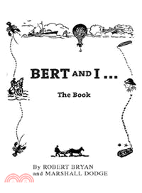 Bert and I ─ The Book