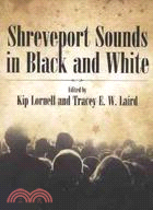 Shreveport Sounds in Black & White