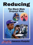 Reducing the Black Male Dropout Rate