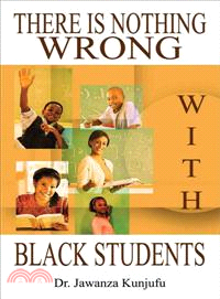 There Is Nothing Wrong With Black Students