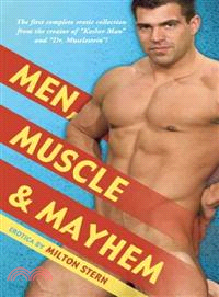 Men, Muscle & Mayhem