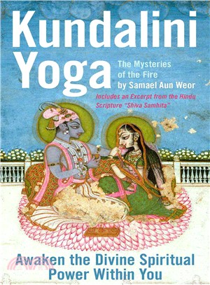 Kundalini Yoga ─ The Mysteries of the Fire : Ancient Secrets of Hinduism Revealed