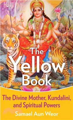 The Yellow Book ─ The Divine Mother, Kundalini, and Spiritual Powers