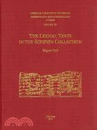 The Lexical Texts in the Schoyen Collection
