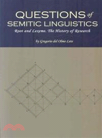 Questions of Semitic Linguistics—Root and Lexeme, the History of Research