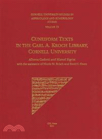 Cuneiform Texts in the Karl A. Kroch Rare Book Library, Cornell University