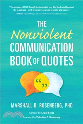 The Nonviolent Communication Book of Quotes