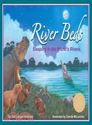 River Beds ─ Sleeping in the World's Rivers