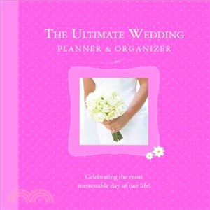 The Ultimate Wedding Planner & Organizer