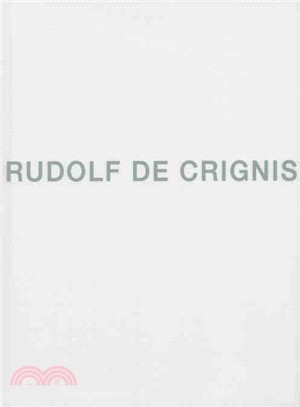 Rudolf De Crignis―New York 1985-2006