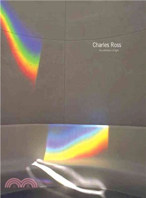 Charles Ross—The Substance of Light