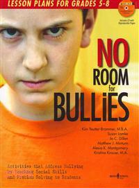 No Room for Bullies
