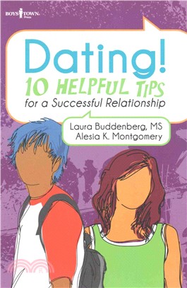 Dating! ― 10 Helpful Tips for a Successful Relationship