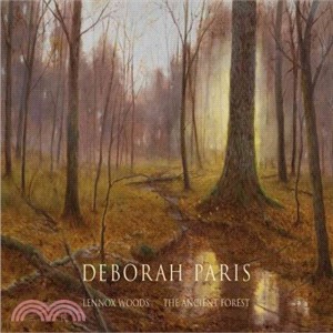 Deborah Paris ― Lennox Woods - the Ancient Forest