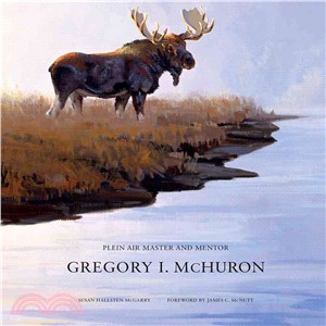 Gregory I. Mchuron ― Plein Air Master and Mentor