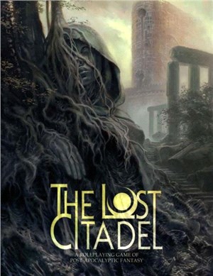 The Lost Citadel Roleplaying Game