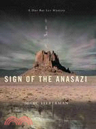 Sign of the Anasazi: A Dov Bar Lev Mystery