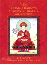 Karma Chakme Mountain Dharma