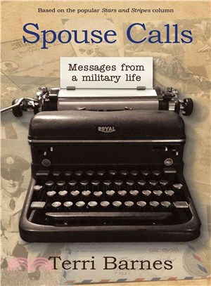 Spouse Calls ― Messages from a Military Life