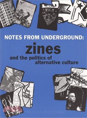 Notes from Underground ─ Zines and the Politics of Alternative Culture