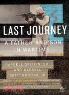 Last Journey: A Father and Son in Wartime