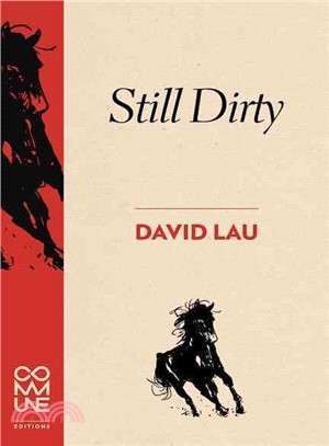 Still Dirty ― Poems 2009-2015