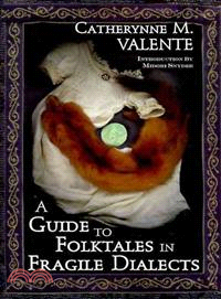 A Guide to Folktales in Fragile Dialects