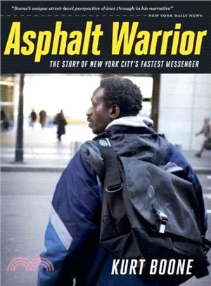 Asphalt Warrior ― The Story of New York City??Fastest Messengers