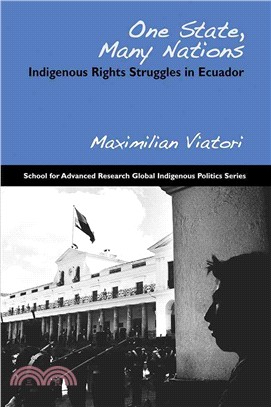 One State, Many Nations: Indigenous Rights Struggles in Ecuador