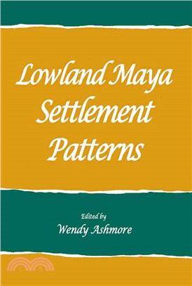 Lowland Maya Settlement Patterns