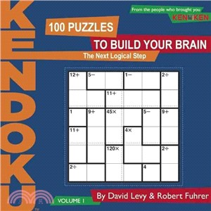 Kendoku ─ 100 Puzzles to Build Your Brain