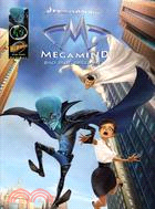 Megamind: Bad. Blue. Brilliant.