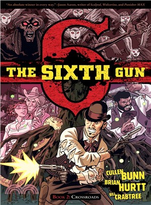 The Sixth Gun 2 ─ Crossroads