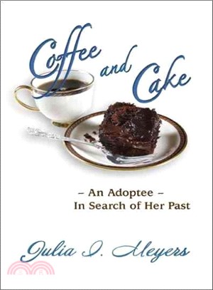 Coffee and Cake ― An Adoptee in Search of Her Past