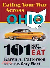 Eating Your Way Across Ohio—101 Must Places to Eat