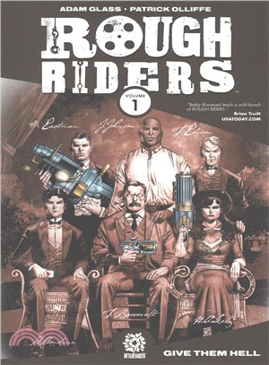 Rough Riders 1 ─ Give Them Hell