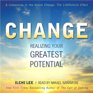 Change ― Realizing Your Greatest Potential