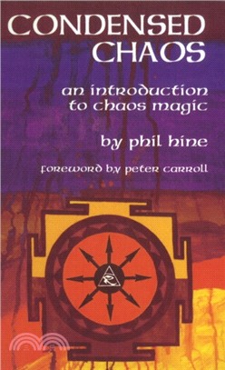 Condensed Chaos：An Introduction to Chaos Magic