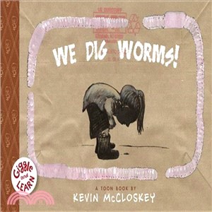 We Dig Worms!