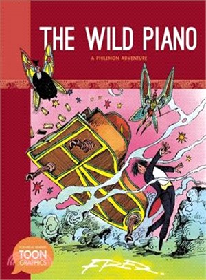 The Wild Piano ─ A Philemon Adventure